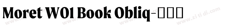 Moret W01 Book Obliq字体转换